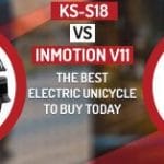 KS-S18 vs Inmotion V11: The Best Electric Unicycle to Buy Today