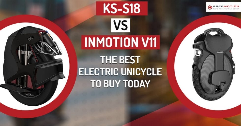 KS-S18 vs Inmotion V11: The Best Electric Unicycle to Buy Today